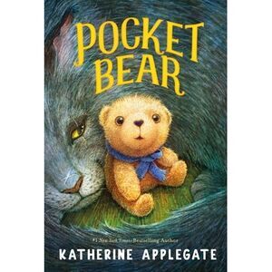 Pocket Bear -- Katherine Applegate